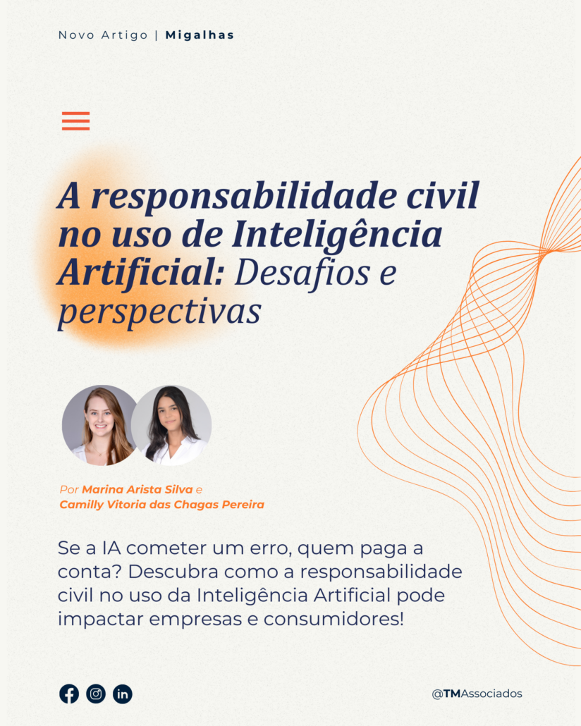 A responsabilidade civil no uso de Inteligência Artificial: Desafios e perspectivas